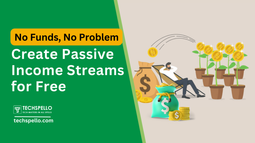 Passive income without any investment