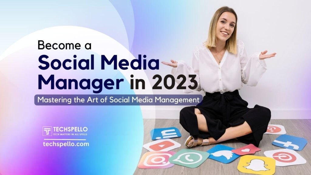What's a Social Media Manager? And How to Become One
